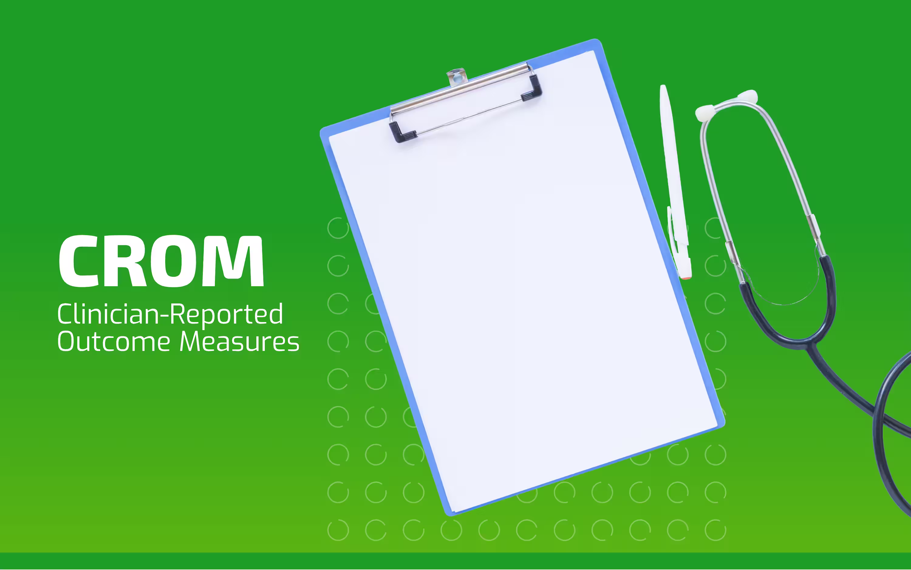 CROM - Clinician-Reported Outcome Measures - RateNow